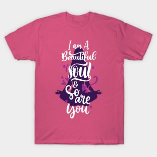 Beautiful Soul T-Shirt